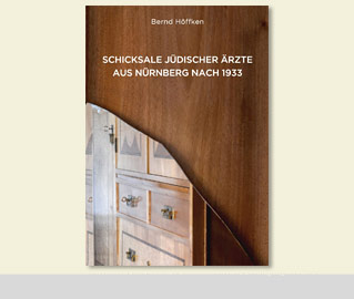  Foto: Buchtitel Schicksale j&uuml;discher &Auml;rzte aus N&uuml;rnberg nach 1933